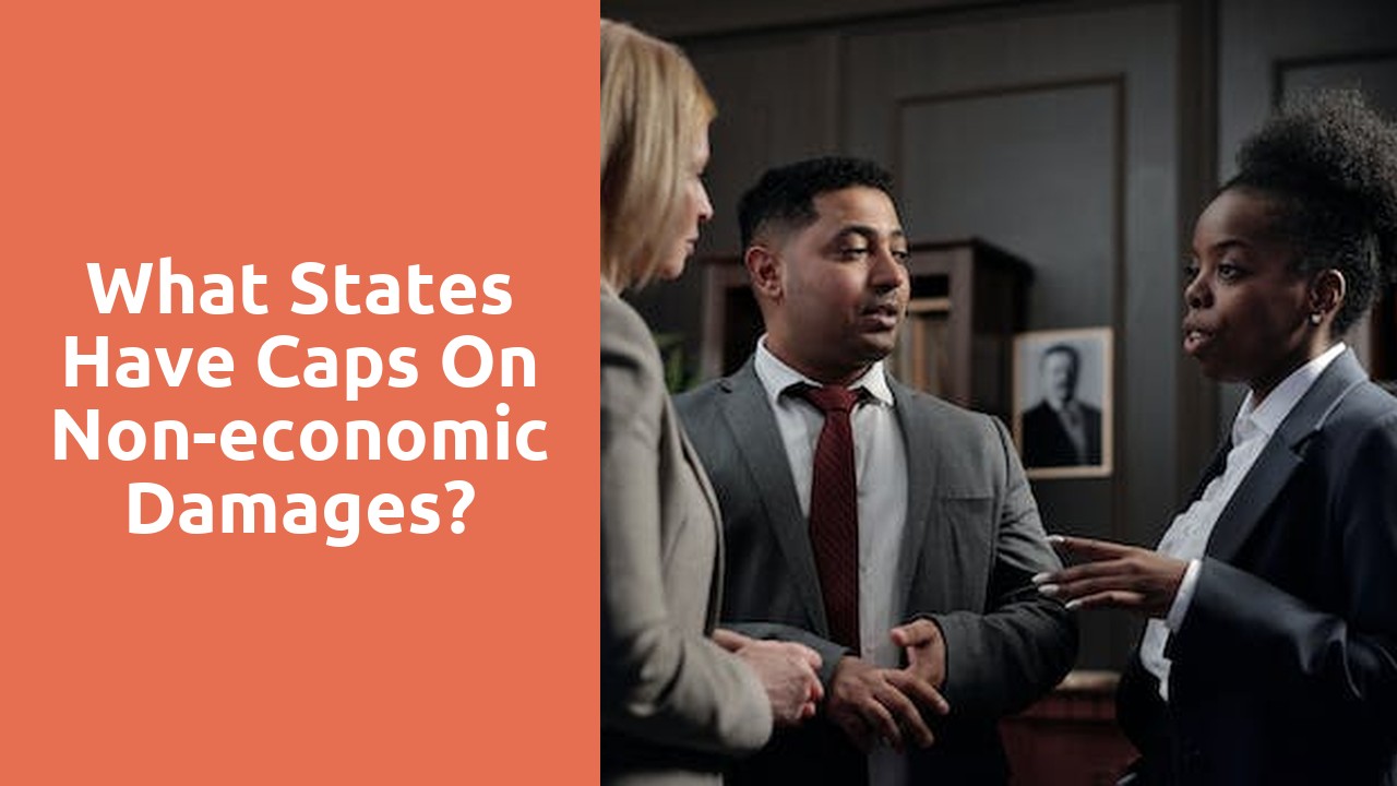 What states have caps on non-economic damages?